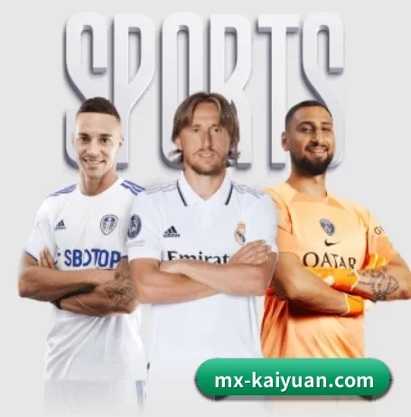 mx-kaiyuan.com APP | KAIYUN SPORTS